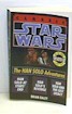Classic Star Wars the Han Solo adventures paperback bookS