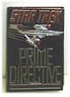 Star Trek prime directive hardback book